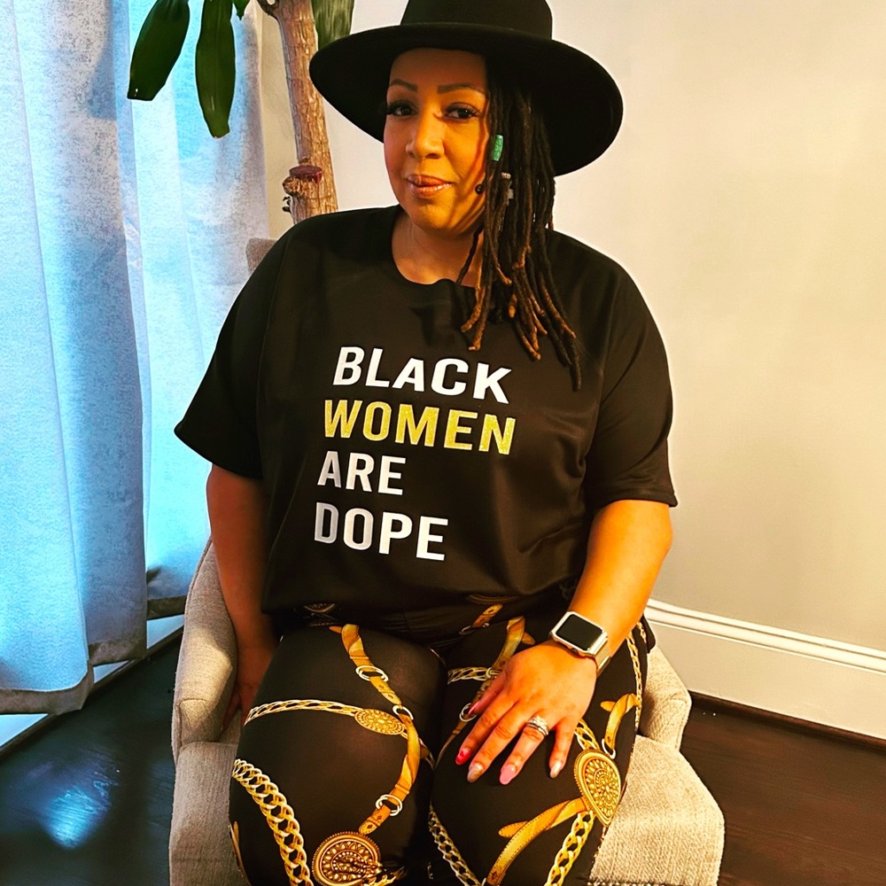 Black Women Are Dope